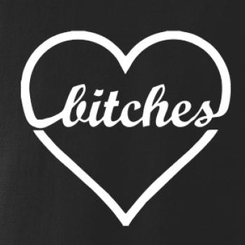 Bitches (párové triko)
