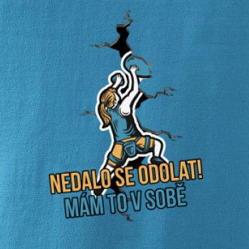 Nedalo se odolat, mám to v sobě horolezkyně