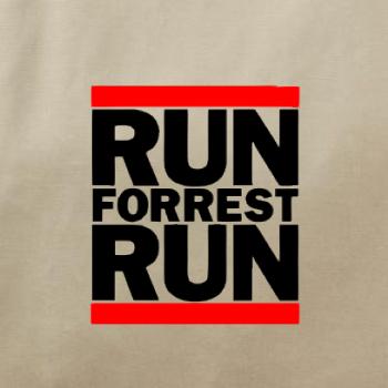 Run Forrest Run Run Forrest Run