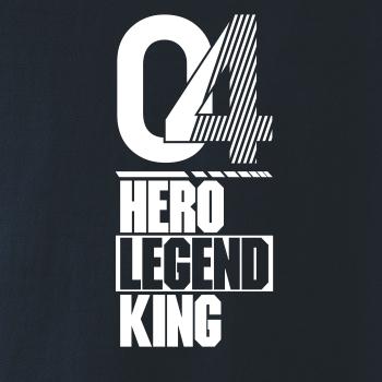 Hero, Legend, King x Queen 2004