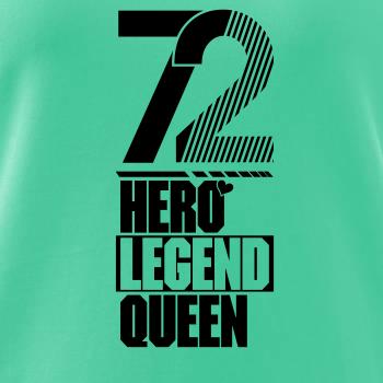 Hero, Legend, King x Queen 1972