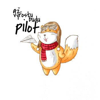 Až vyrostu budu pilot Až vyrostu budu pilot