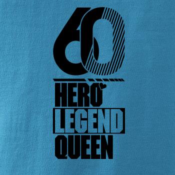 Hero, Legend, King x Queen 1960