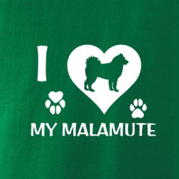 I Love My Malamute