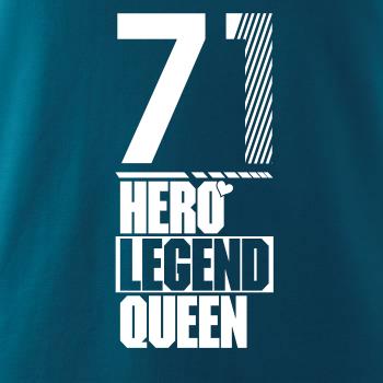 Hero, Legend, King x Queen 1971