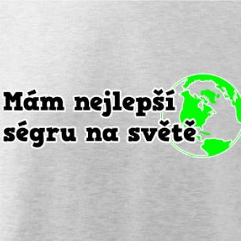 Mám nejlepší ségru na světě