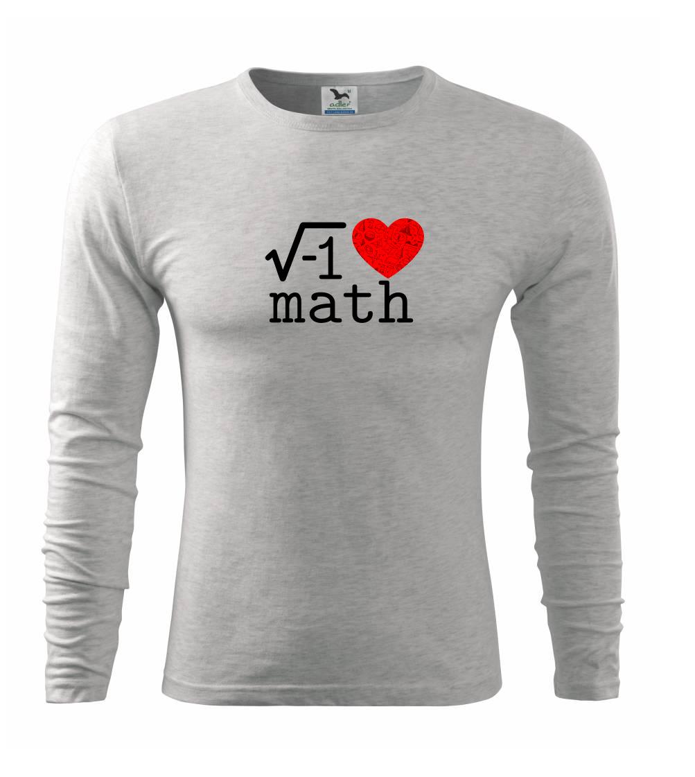 I love math - Triko s dlouhým rukávem FIT-T long sleeve
