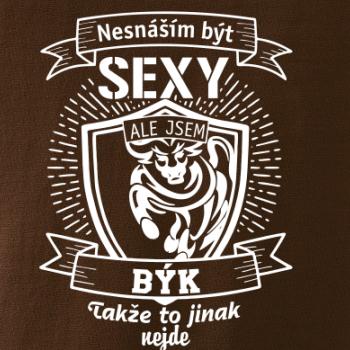 Nesnáším být sexy - Býk