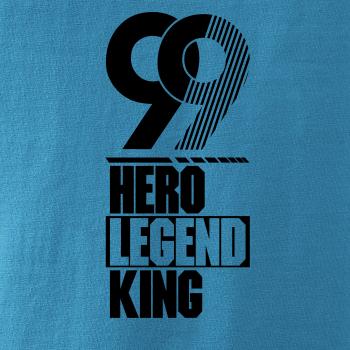 Hero, Legend, King x Queen 1999