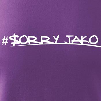 Sorry Jako