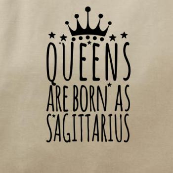 Queens are born as Sagittarius - Střelec