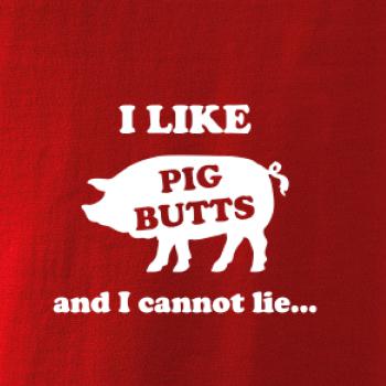 Pig Butts Pig Butts