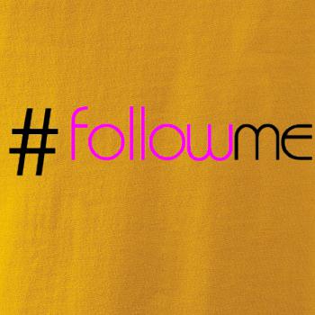 Hashtag follow me