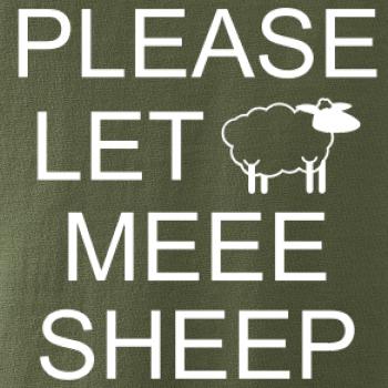 Please let meee sheep