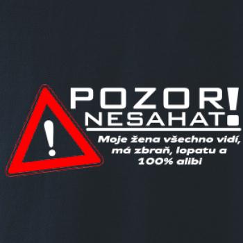Pozor nesahat - moje žena Pozor nesahat - moje žena