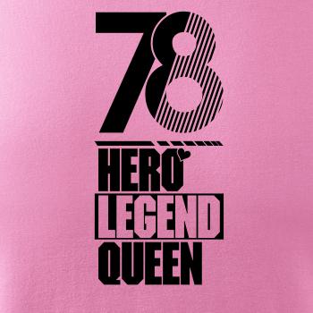 Hero, Legend, King x Queen 1978