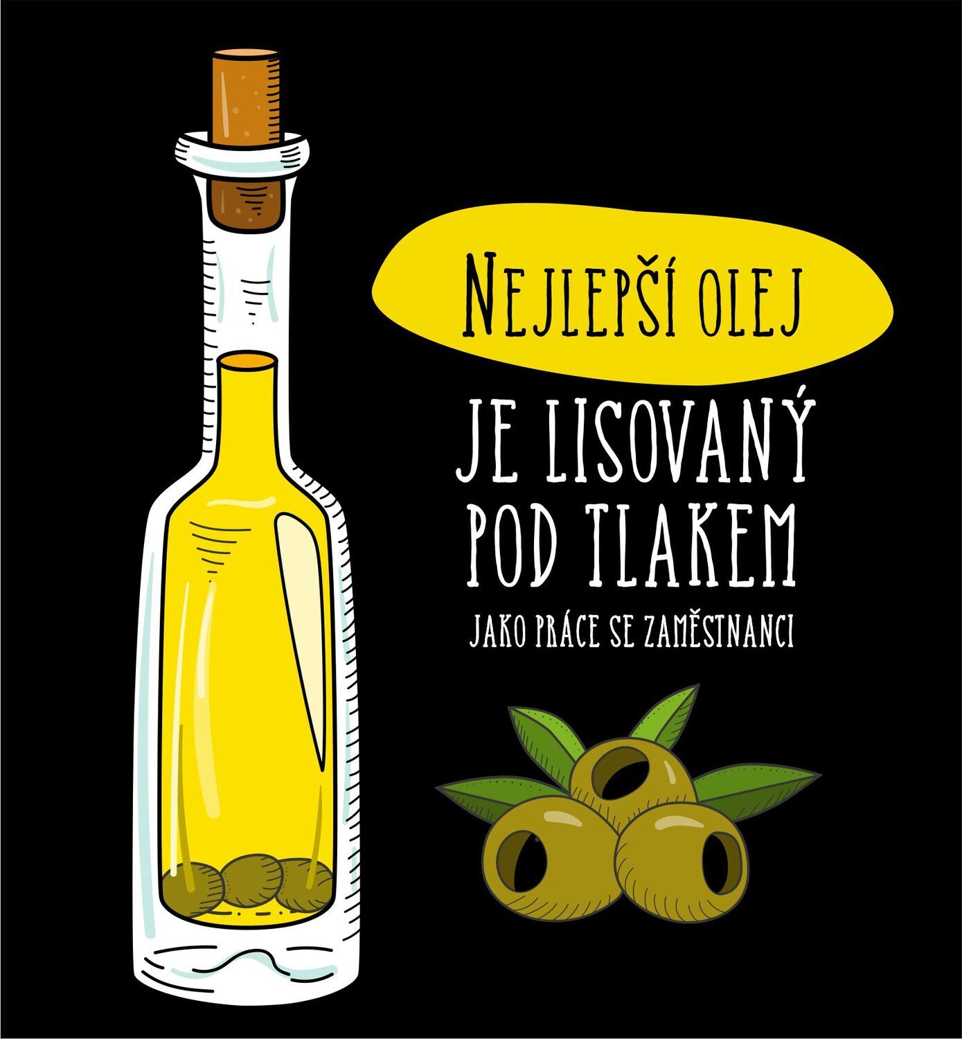 Nejlepší olej je lisovaný pod tlakem