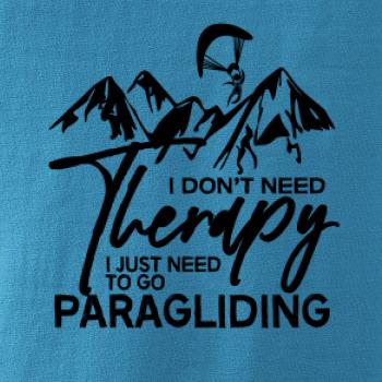 I dont need Therapy Paragliding