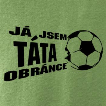 Já jsem táta - máma obránce - fotbal