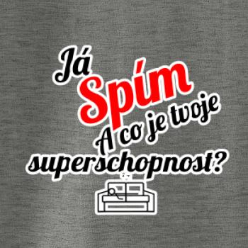 Já spím - tvoje superschopnost? šikmý nápis