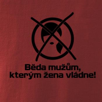 Běda mužům, kterým žena vládne