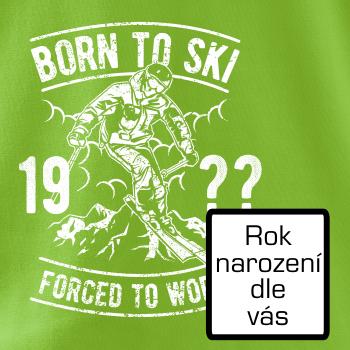 Born To Ski (vlastní ročník) Born To Ski (vlastní ročník)