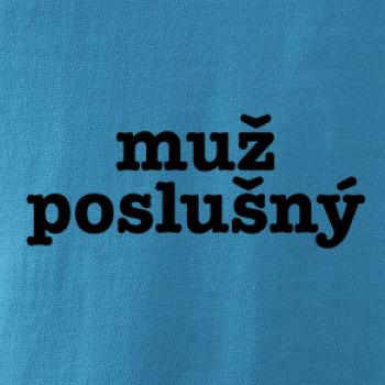 Muž poslušný