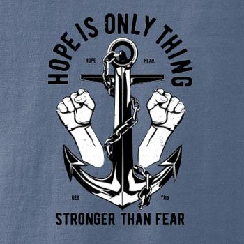 Hope Is Only Thing