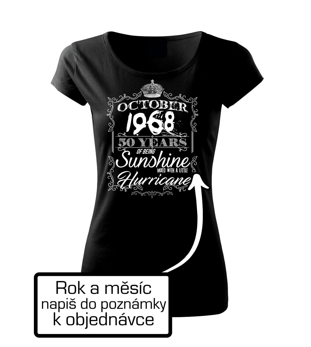 Sunshine with Hurricane (vlastní rok a měsíc)