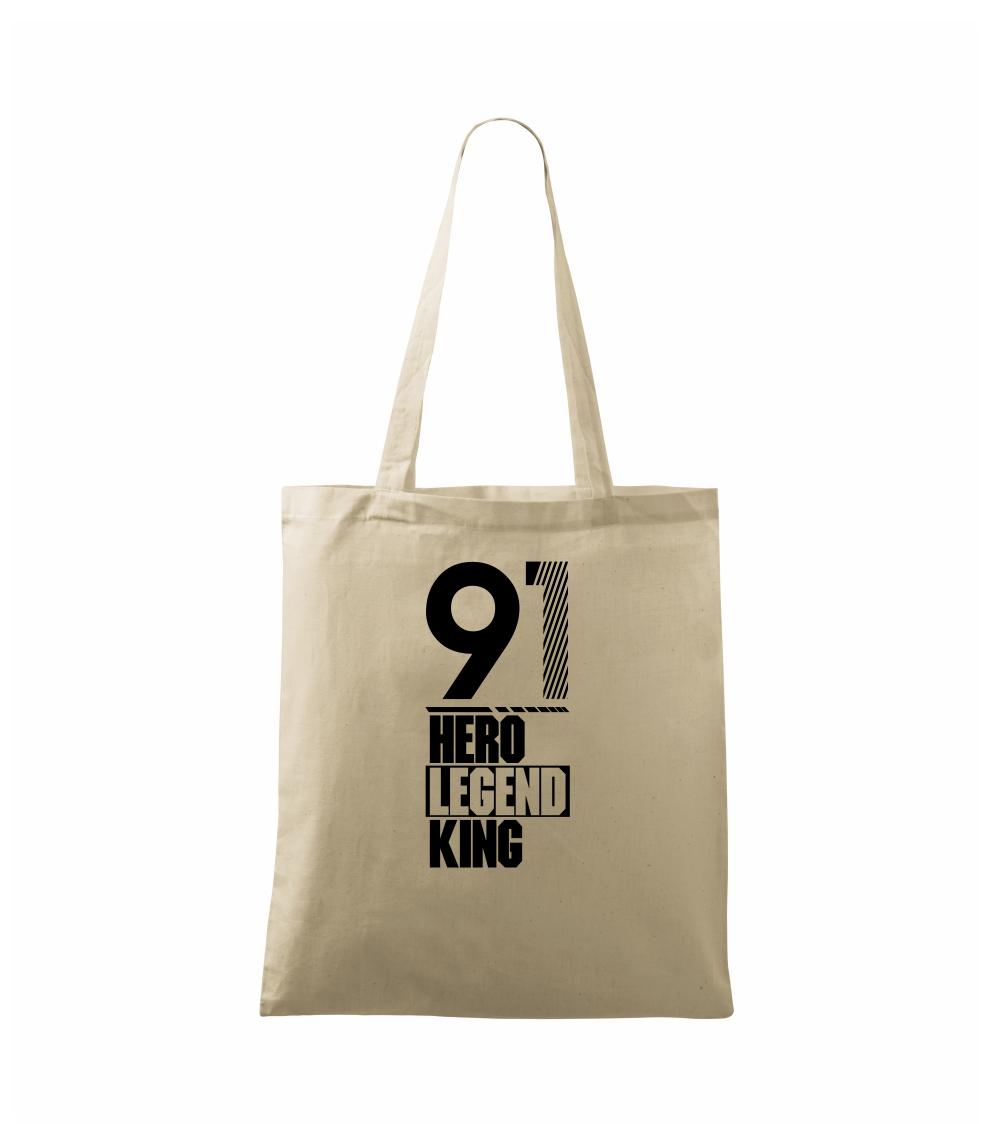 Hero, Legend, King x Queen 1991