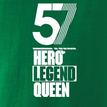 Hero, Legend, King x Queen 1957 Hero, Legend, King x Queen 1957