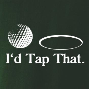 Golf - I'd tap that