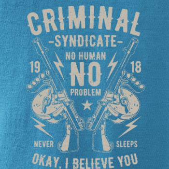 Criminal Syndicate Criminal Syndicate