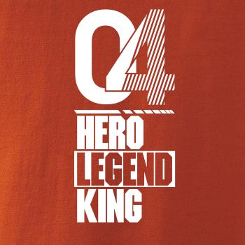 Hero, Legend, King x Queen 2004