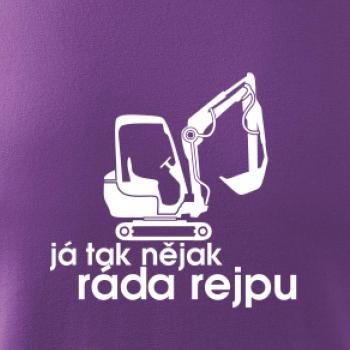 Já tak nějak ráda rejpu - dámská verze