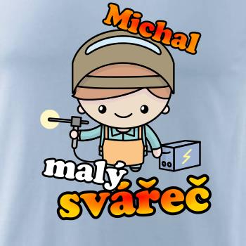 Malý svářeč - vlastní jméno
