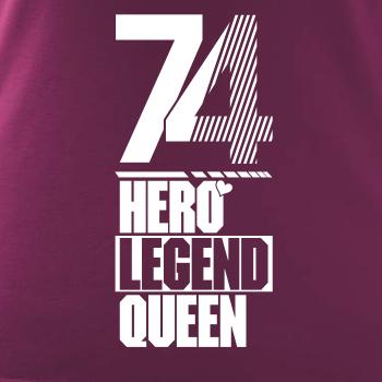 Hero, Legend, King x Queen 1974