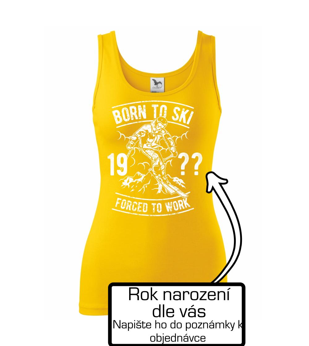 Born To Ski (vlastní ročník) Born To Ski (vlastní ročník)