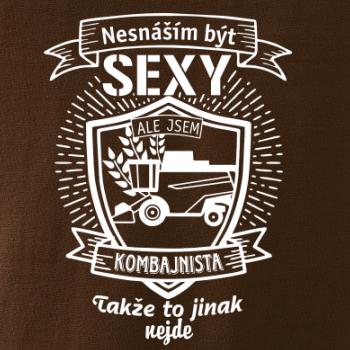 Nesnáším být sexy  - Kombajnista, Kombajnistka