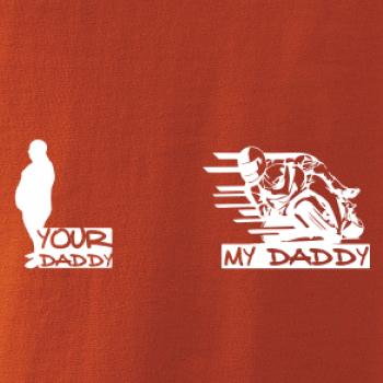 Your daddy - My daddy - Silnice