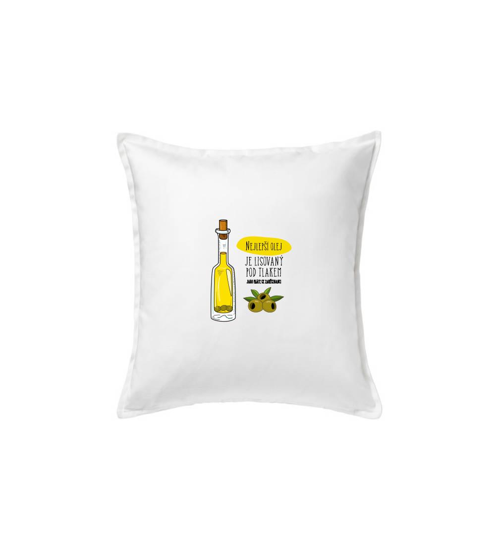 Nejlepší olej je lisovaný pod tlakem