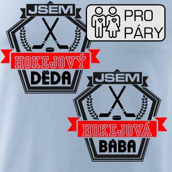 Jsem hokejový děda / hokejová bába Jsem hokejový děda / hokejová bába