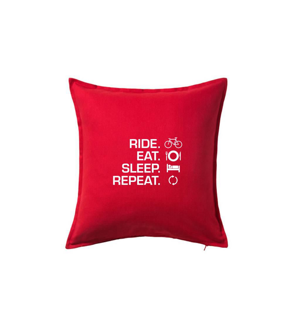 Ride Eat Sleep Repeat kolo - Polštář 50x50