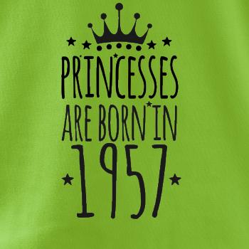 Princesses are born in 1957 Princesses are born in 1957