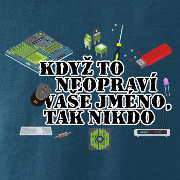 Když to neopraví - počítač - vaše jméno