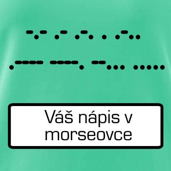 Morseovka - váš nápis