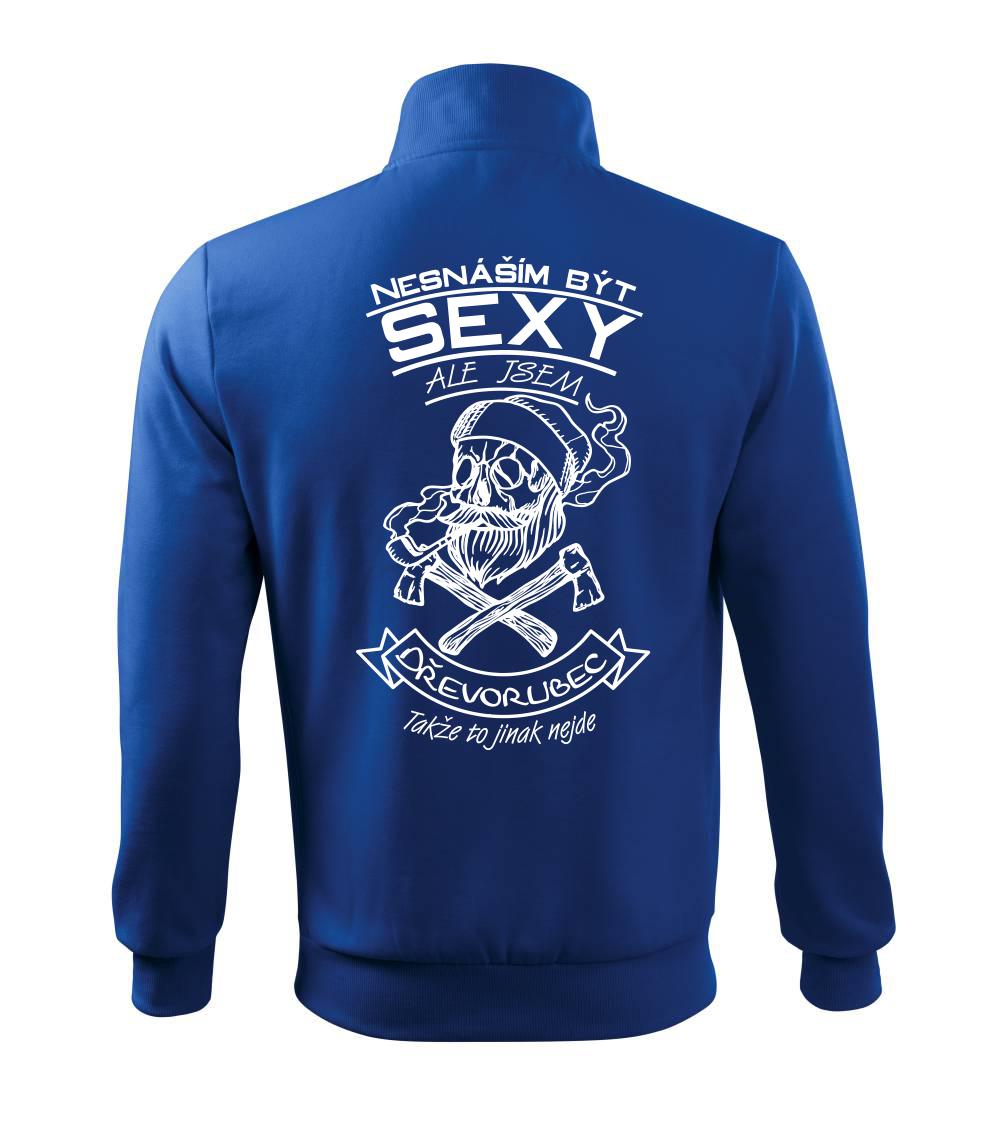 Nesnáším být sexy - dřevorubec Nesnáším být sexy - dřevorubec
