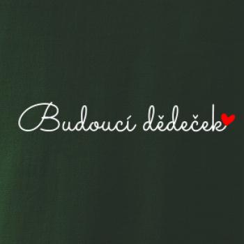 Budoucí dědeček nápis