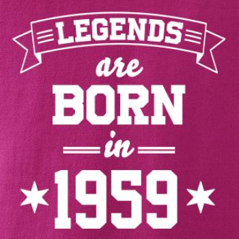 Legends are born in 1959