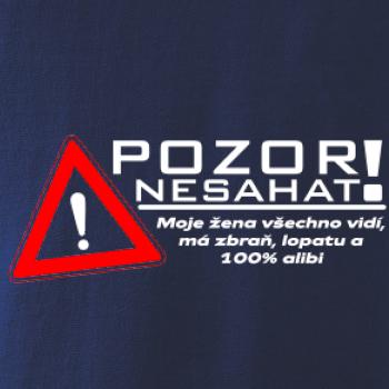 Pozor nesahat - moje žena Pozor nesahat - moje žena
